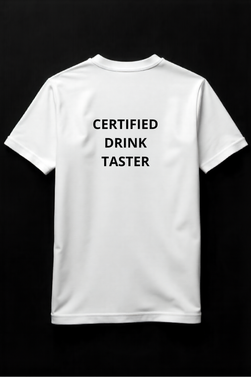 T-shirt "CERTIFIED DRINK TASTER"
