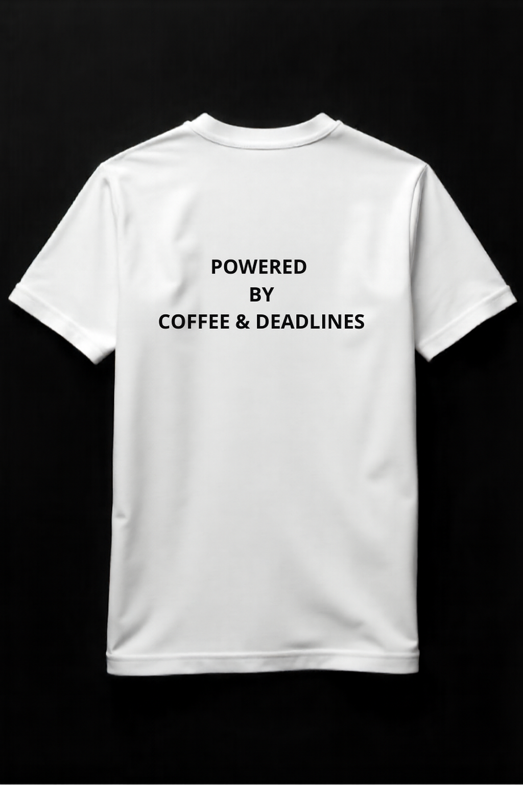T-shirt "POWERED BY COFEE&DEADLINES"