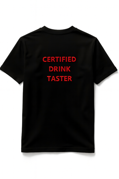 T-shirt "CERTIFIED DRINK TASTER"