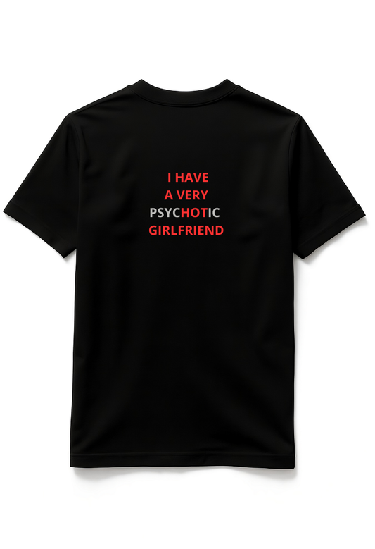 T-shirt "PSYCHOTIC"